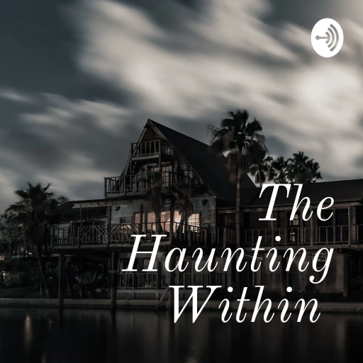 The Haunting Within