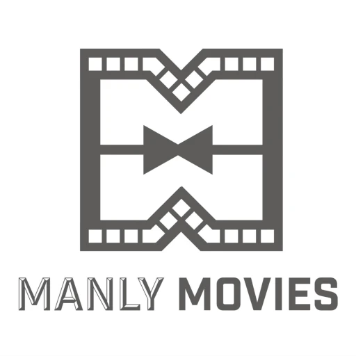 Manly Movies