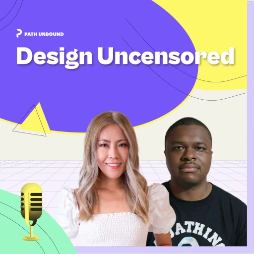 Design Uncensored by Path Unbound