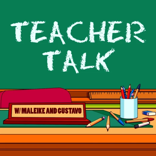 the Teacher Talk Pod