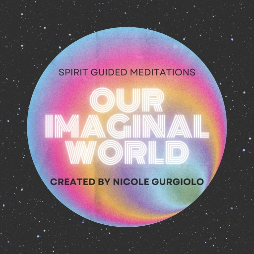 Our Imaginal World