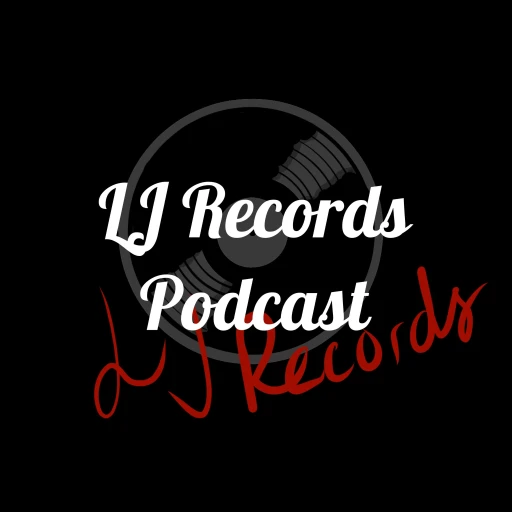 LJ Records Podcast