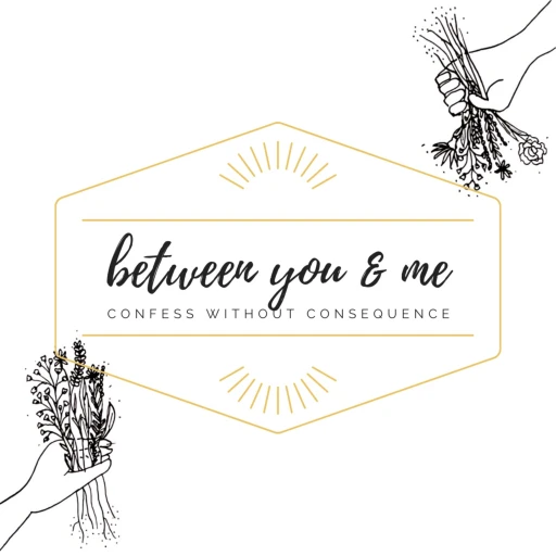 Between You & Me