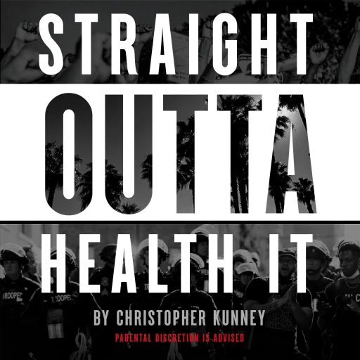 Straight Outta Health IT