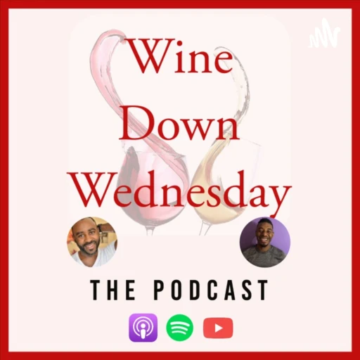 Wine Down Wednesday