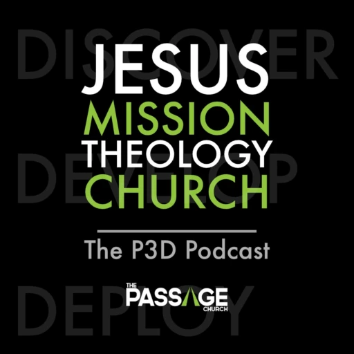 The Passage Church P3D Podcast