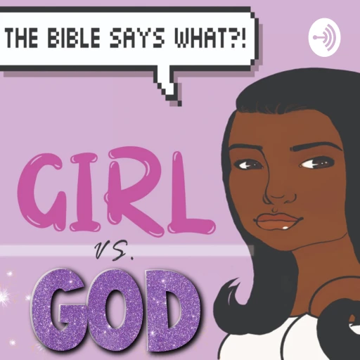 Girl vs. God