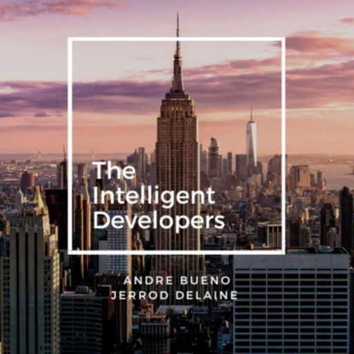 The Intelligent Developers