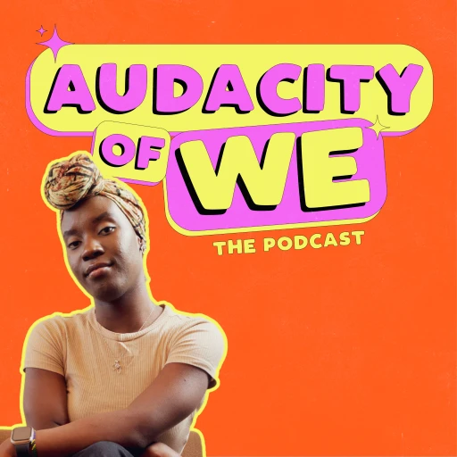 audacity of we