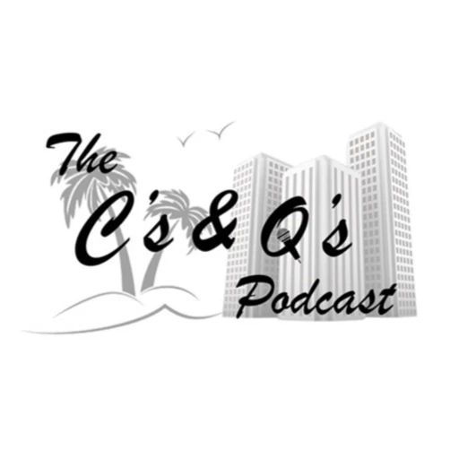 The C’s & Q’s Podcast