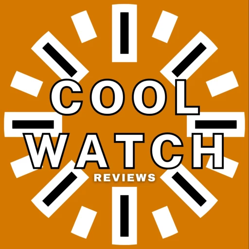 Cool Watches Podcast, Cool Watch Reviews