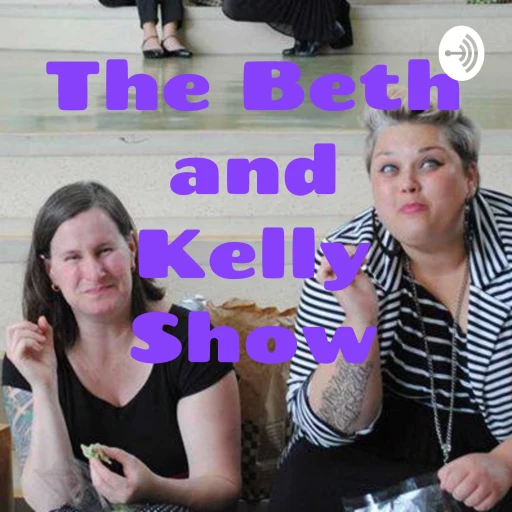 The Beth and Kelly Show: Music Teaching (and Life)