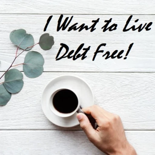 I Want To Live Debt Free