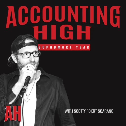 Accounting High: Freshman Year  (from Sons of CPAs)