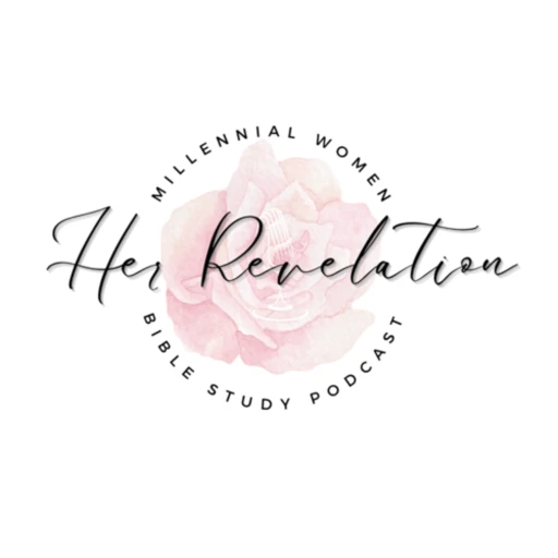 Her Revelation Podcast