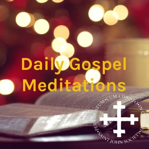 Daily Gospel Meditations – Saint John Society