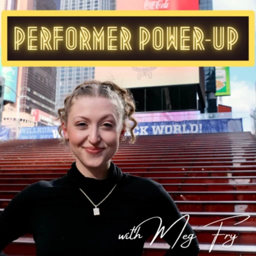 Performer Power-Up