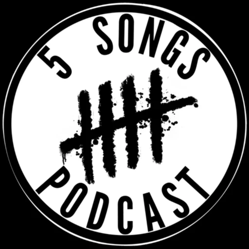 5 Songs Podcast