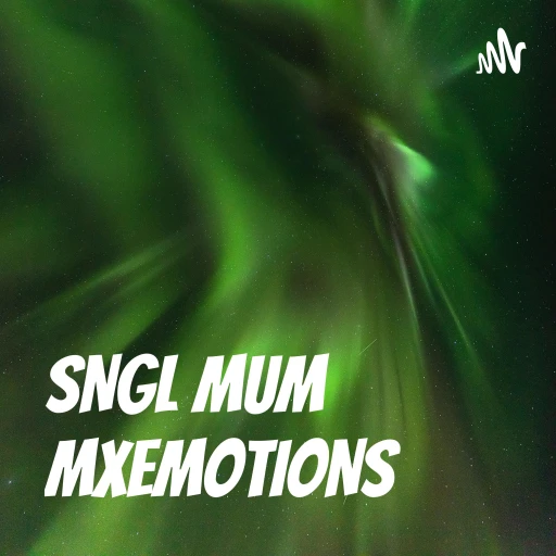 SNGL MUM MXEMOTIONS