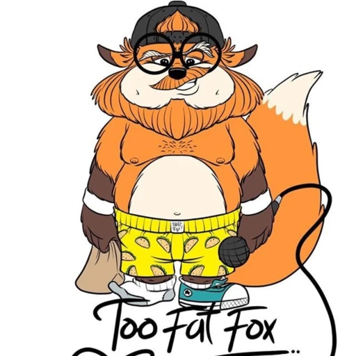 Too Fat Fox