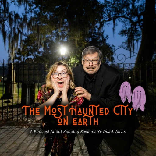 The Most Haunted City On Earth | Presented by The Savannah Underground