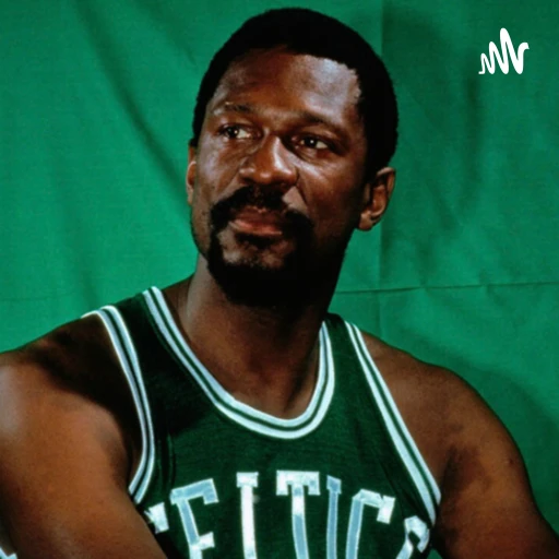 Bill Russell – Leader of Basketball and Civil Rights