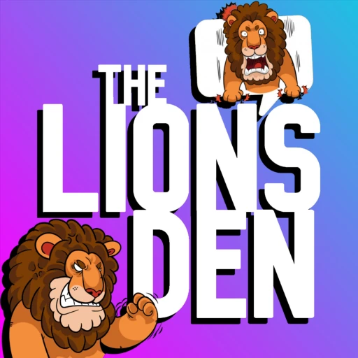 The Lion’s Den