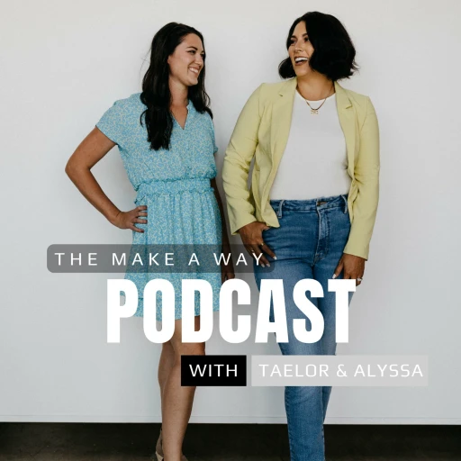 The Make A Way Podcast