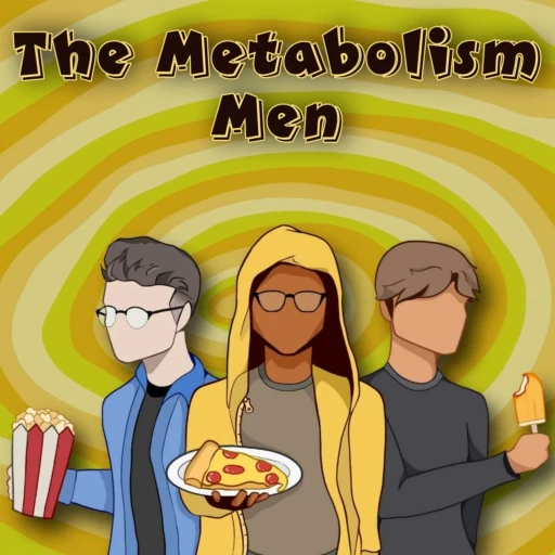 The Metabolism Men