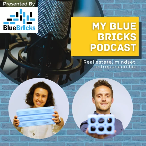 My Blue Bricks Real Estate Podcast