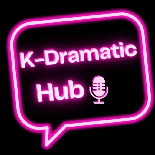 K-Dramatic Hub