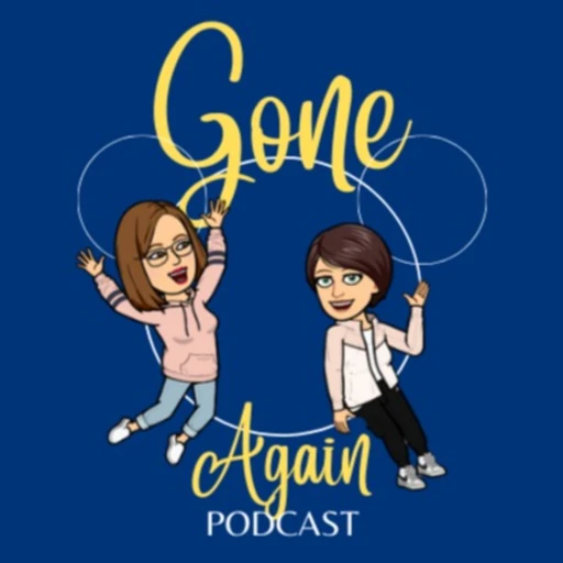 Gone Again Podcast