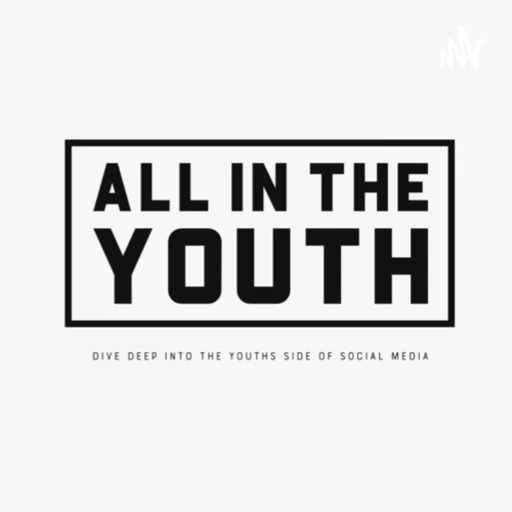 All in the Youth