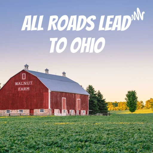 All Roads Lead to Ohio