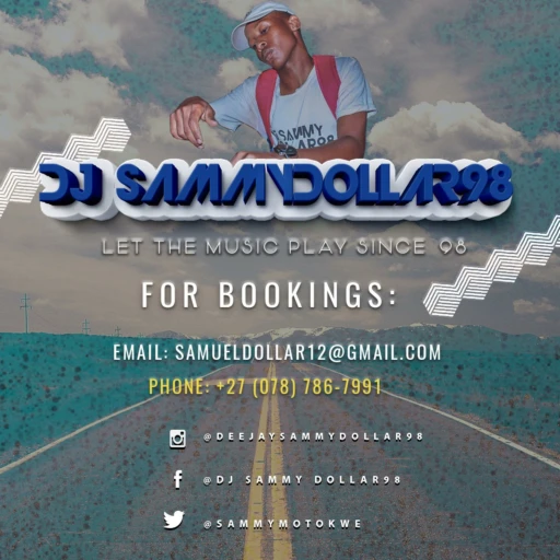 DJ Sammy Dollar98 – Amapiano Way Podcast