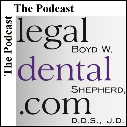 The Tuesday Morning Q&A with Boyd W. Shepherd, D.D.S., J.D.