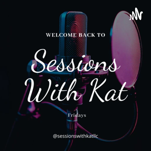 Sessions With Kat