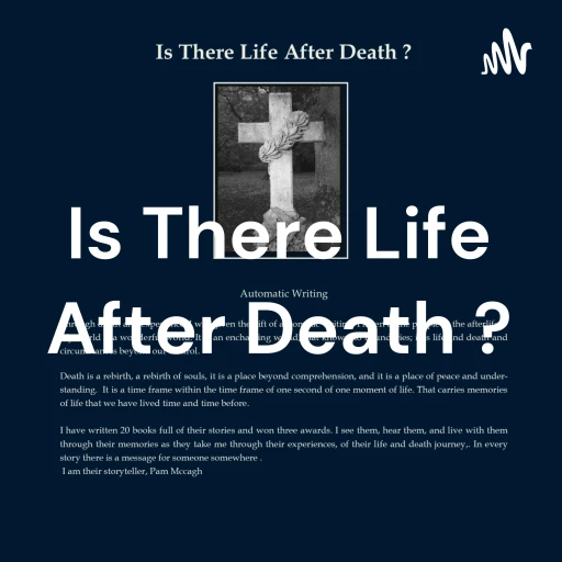 Is There Life After Death ? The Truth The whole Truth And nothing But The Truth.