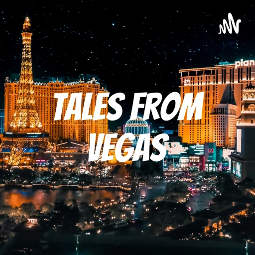 Tales From Vegas