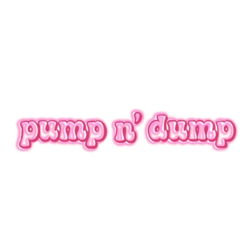 Pump N’ Dump