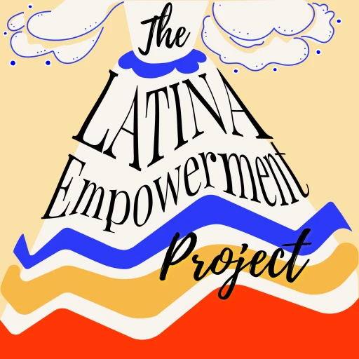 The Latina Empowerment Project