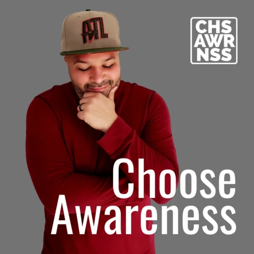 Choose Awareness