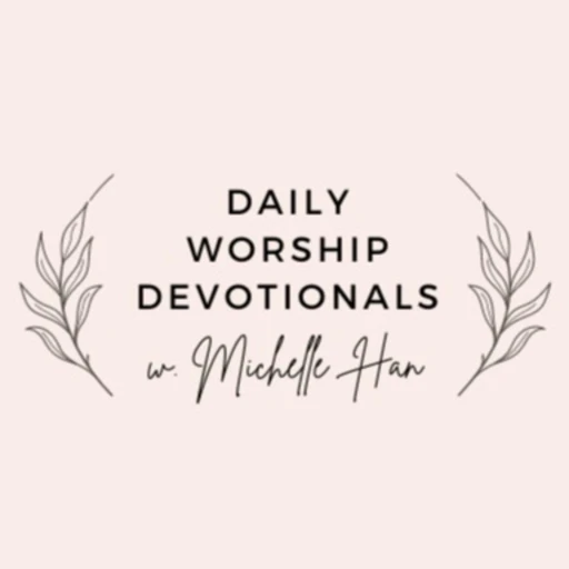 Daily Worship Devotionals