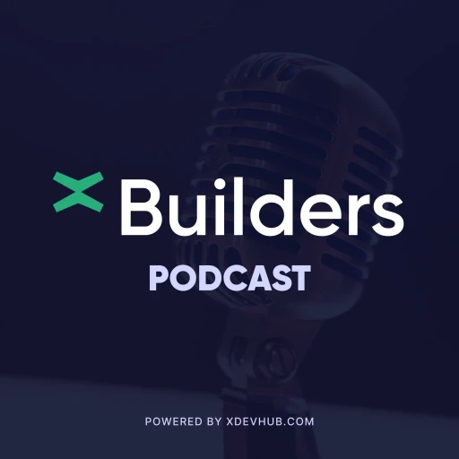 X Builders Podcast