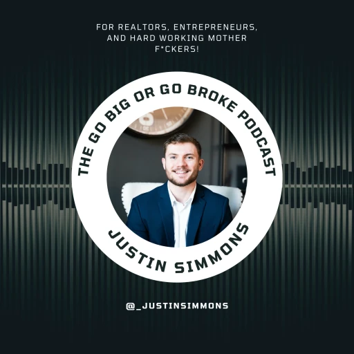 Go Big or Go Broke Podcast