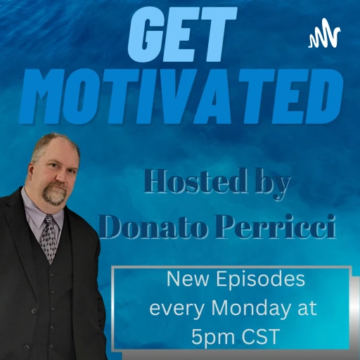 Get Motivated with Donato