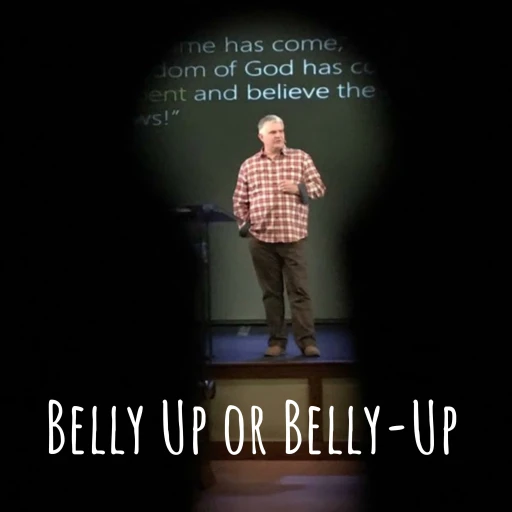 Belly Up or Belly-Up