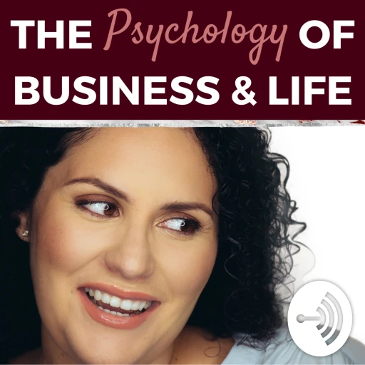 Psychology of Business & Life