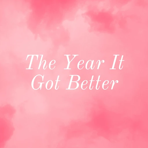 The Year It Got Better: A Black Girl’s Mental Health Journey