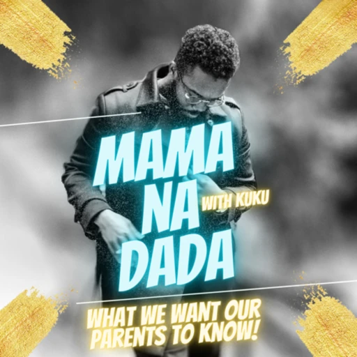 Mama Na Dada (M&D)